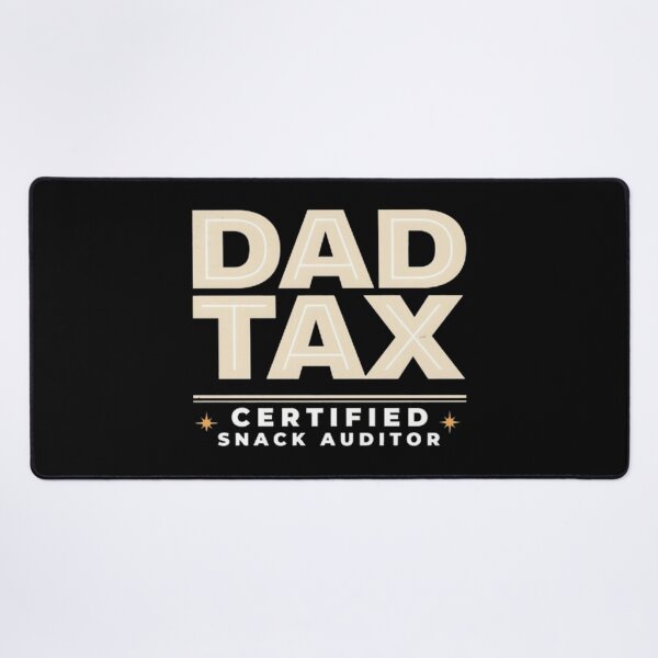 Item preview, Funny Dad Tax Certified Snack Auditor Father's Day Gift T-Shirt designed and sold by Wisaka.