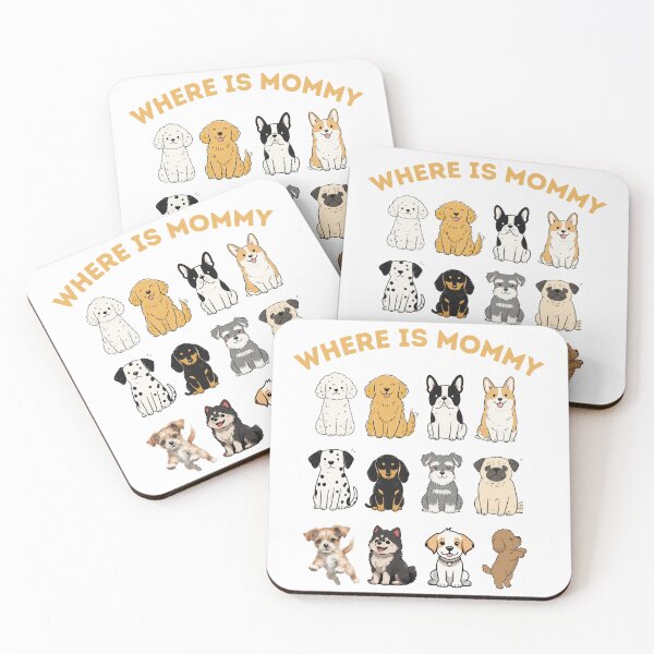 Item preview, WHERE IS MOMMY DOGS designed and sold by Jamesteeshop09.