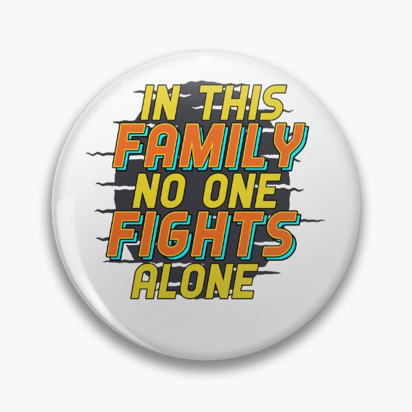 Item preview, In This Family No One Fights Alone designed and sold by EichStore.