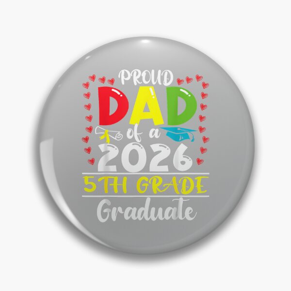 Item preview, Funny Proud Dad of a Class of 2026 5th Grade Graduate designed and sold by ArleneRowe.