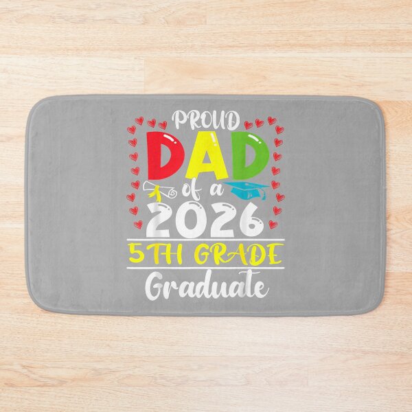 Item preview, Funny Proud Dad of a Class of 2026 5th Grade Graduate designed and sold by ArleneRowe.
