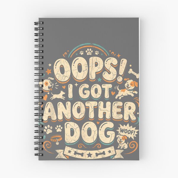 Item preview, Oops! I Got Another Dog - Funny Dog Owner Dog Dad Dog Mom designed and sold by KristineLi.