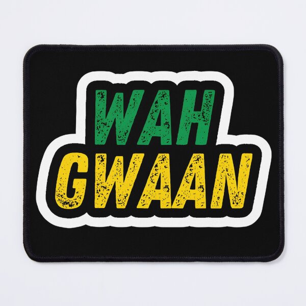 Item preview, Wah Gwaan Jamaican Slang Typography | Caribbean Patois Streetwear Design designed and sold by King KyLo.