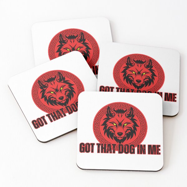 Item preview, Got that dawg in me designed and sold by jesgodd.