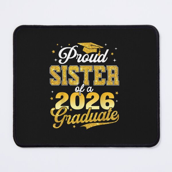 Item preview, Proud Sister of A 2026 Graduate Senior 2026 Grad Family designed and sold by FrankIsabel.