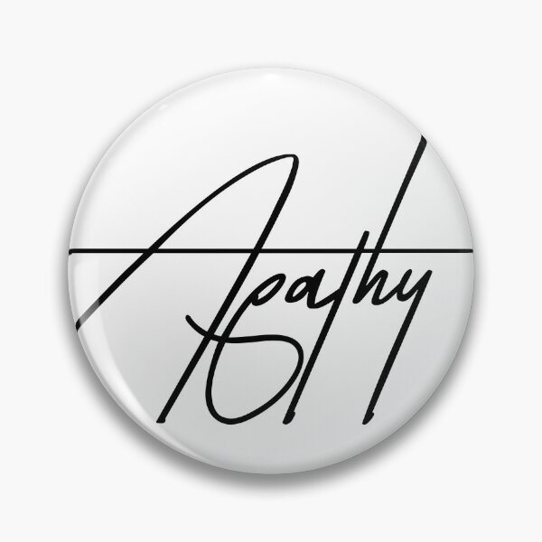 Item preview, Apathy - Deadpan Monochrome Indifference Quote designed and sold by ReggieDior.