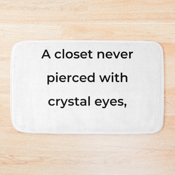 Item preview, "A closet never pierced with crystal eyes," - print black designed and sold by ariksworld.