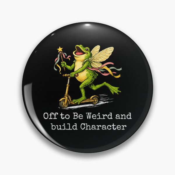 Item preview, Off To Be Weird And Build Character designed and sold by ElizabethMorri2.