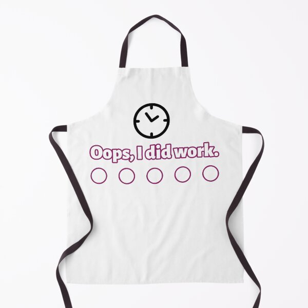 Item preview, Oops, I did work. designed and sold by oceanview2015.