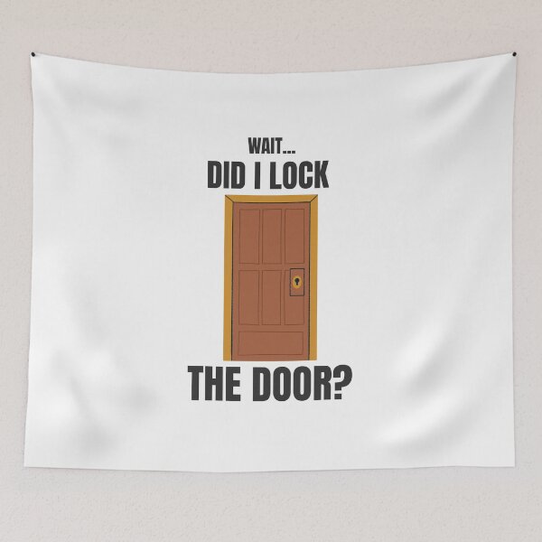 Item preview, Wait... Did I Lock the Door? | Funny Overthinking Humor T-Shirt designed and sold by ConsolAssoc Creative Studio.