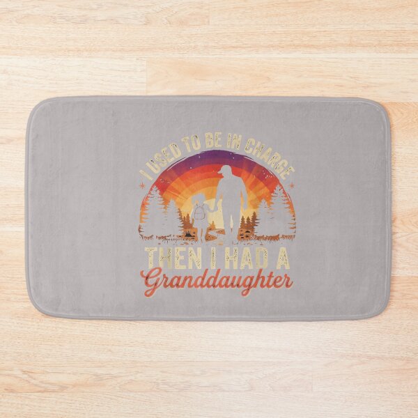 Item preview, I Used to Be in Charge Then I Had A Granddaughter Funny designed and sold by mjohnson9.