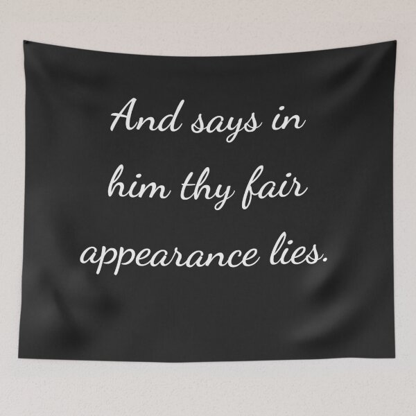 Item preview, "And says in him thy fair appearance lies." - handwriting white designed and sold by ariksworld.