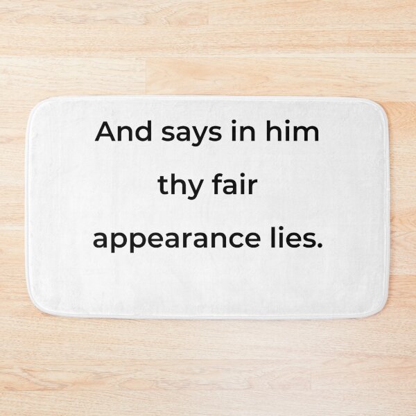 Item preview, "And says in him thy fair appearance lies." - print black designed and sold by ariksworld.