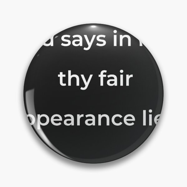 Item preview, "And says in him thy fair appearance lies." - print white designed and sold by ariksworld.