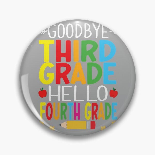 Item preview, Goodbye Third Grade Hello Fourth Grade Graduation 2024 Performance designed and sold by KathieFaugh.