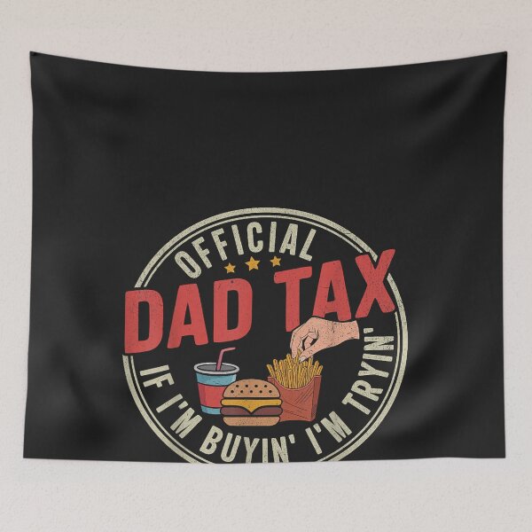 Item preview, Dad Tax Shirt for Men If I'm Buyin' I'm Tryin Fathers Day designed and sold by CriseldaBruning.