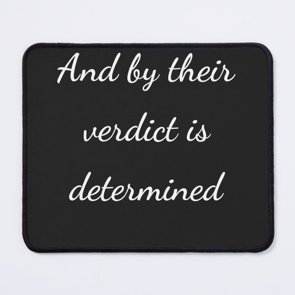 Item preview, "And by their verdict is determined" - handwriting white designed and sold by ariksworld.
