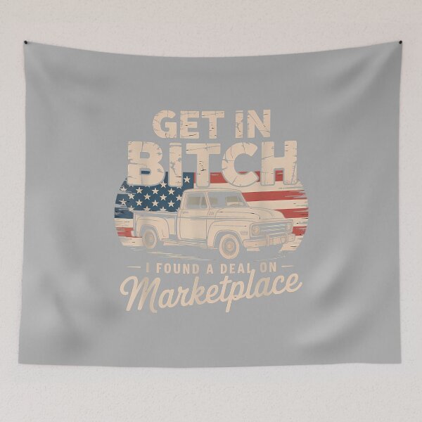 Item preview, Get in Bitch I Found A Deal On Marketplace Shirt Retro Funny designed and sold by ArleneRowe.
