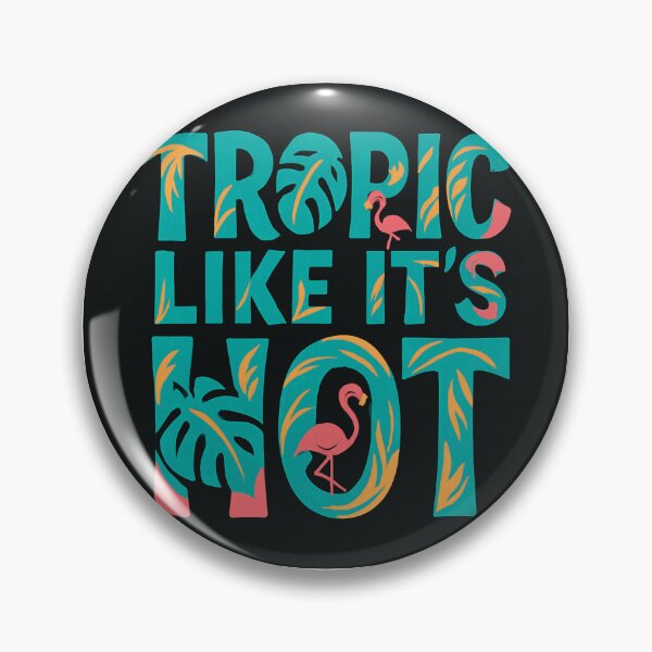 Item preview, Tropic Like It's Hot designed and sold by Love Joy.