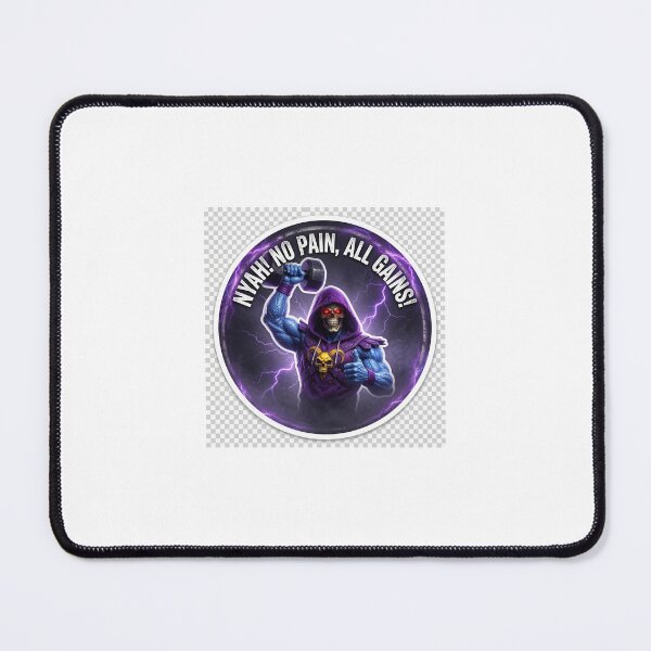 Item preview, Nyah! No pain, All Gains! designed and sold by Phantom5Designs.