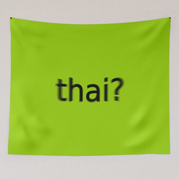 Item preview, Thai Supreme Green Question Unique Artwork Sign designed and sold by Doctor Schtrudel.