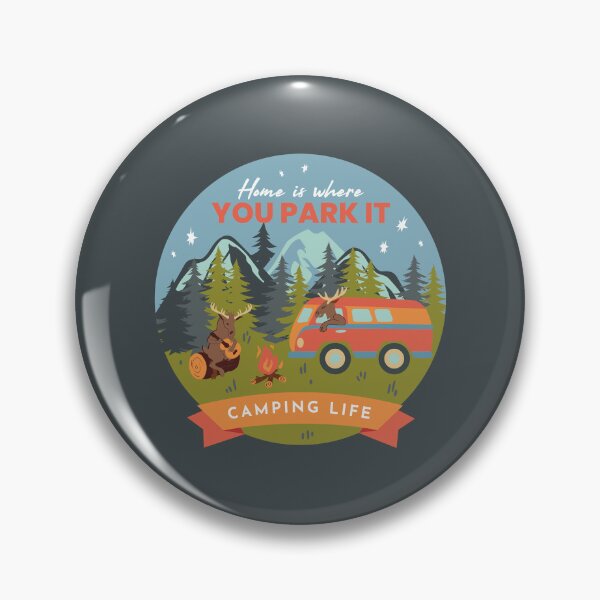 Item preview, Home is Where you Park it - Camping Life designed and sold by Melissa Plugge-Dekker.