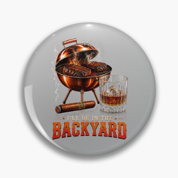 Item preview, I'll Be in The Backyard Funny Men Dad Fathers Day designed and sold by mjohnson9.