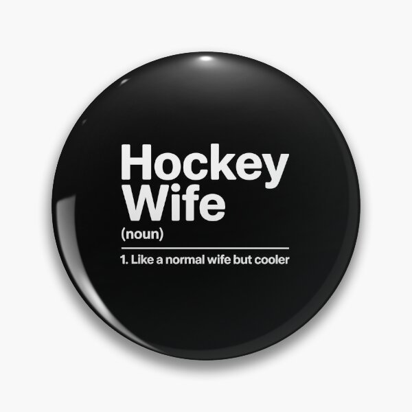 Item preview, Hockey Wife  Definition designed and sold by jkrphoto.