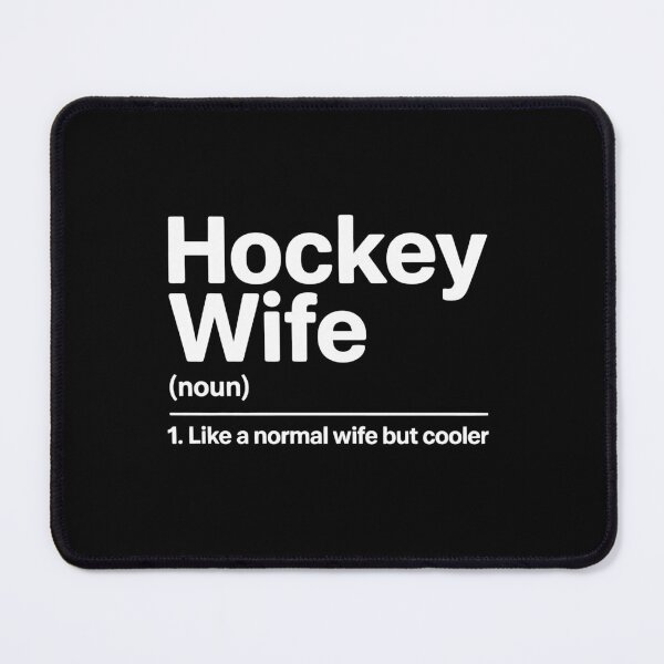 Item preview, Hockey Wife  Definition designed and sold by jkrphoto.