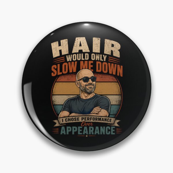 Item preview, Hair Would Only Slow Me Down Dad Humor designed and sold by Cutie Galore.