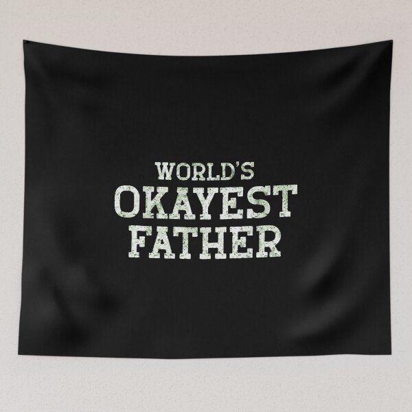 Item preview, World's Okayest Father Distressed Text Design designed and sold by StranHabesre51.