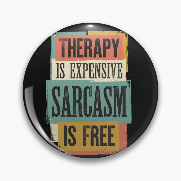 Item preview, Sarcasm Is My Therapy Retro Typography designed and sold by AdyKurniawan.