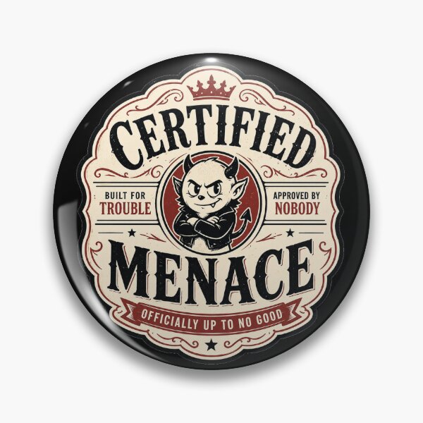 Item preview, Officially Up To No Good - Certified Menace designed and sold by the-dovlat.