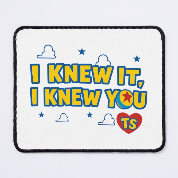 Item preview, I Knew It I Knew You - TS and Toy Story 5 designed and sold by PoppiNoori.