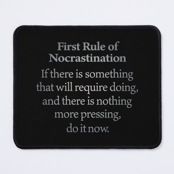Item preview, First rule of nocrastination. v.1 designed and sold by x1brett.