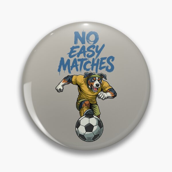Item preview, No Easy Matches – Broholmer Soccer Power designed and sold by CARPIO Creations.