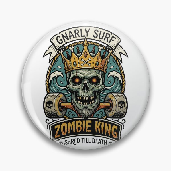 Item preview, Gnarly Surf Zombie King – Shred Till Death designed and sold by Marcusvieira.