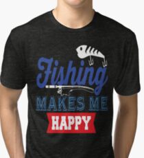 Fishing Makes Me Happy Tri-blend T-Shirt