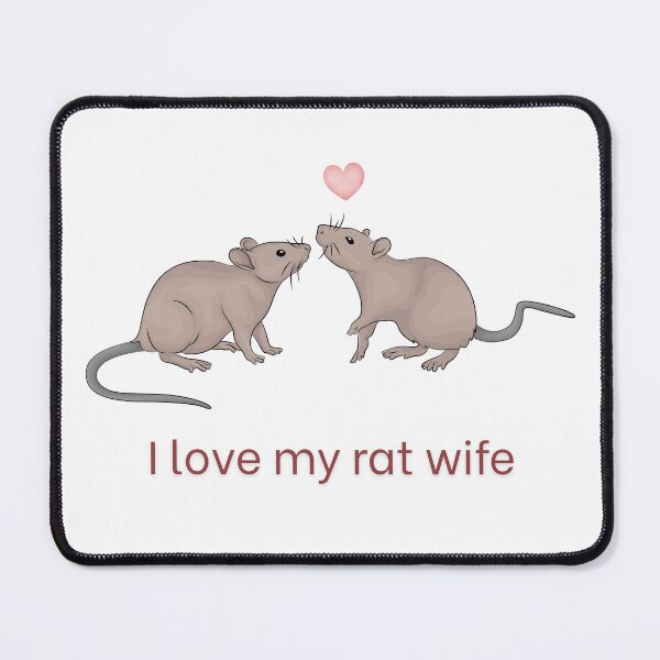 Item preview, I love my rat wife designed and sold by jesgodd.