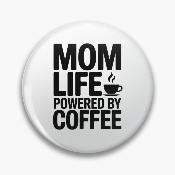 Item preview, Mom Life Powered By Coffee designed and sold by jkrphoto.