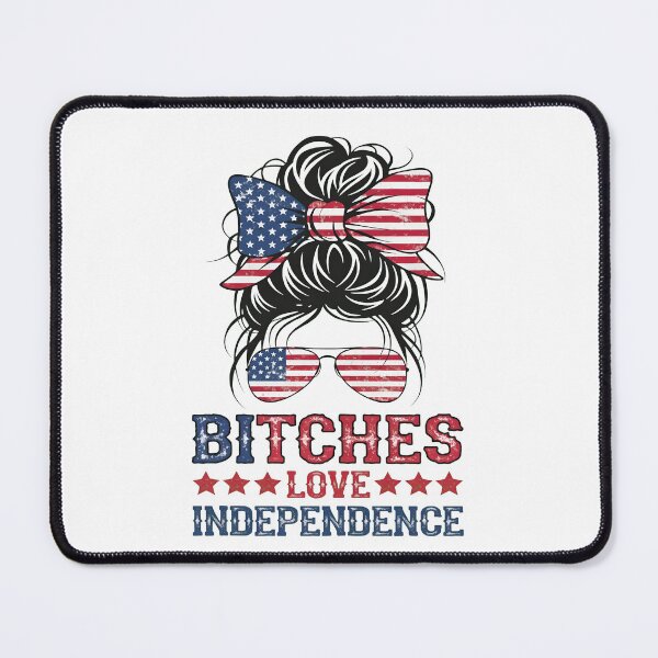 Item preview, Bitches Love Independence Funny Women 4th of July designed and sold by thomas-frame.
