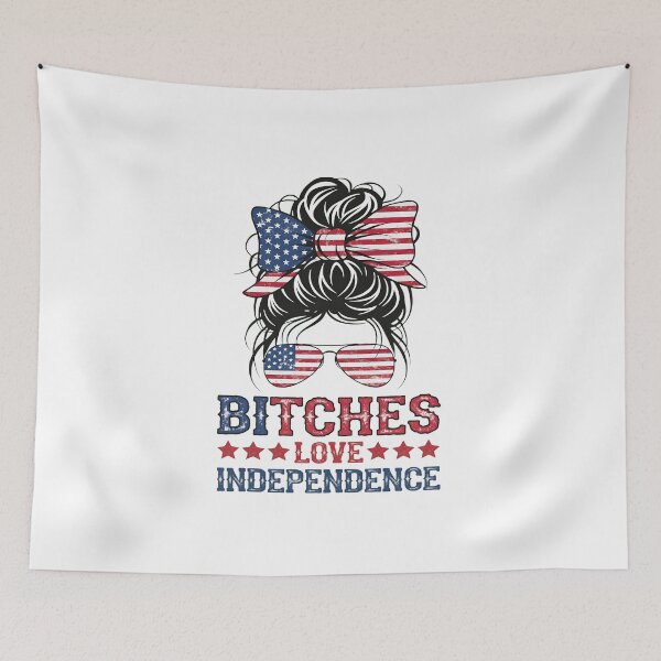 Item preview, Bitches Love Independence Funny Women 4th of July designed and sold by thomas-frame.