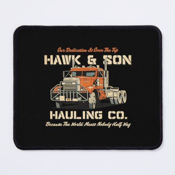 Item preview, Hawk and Son Hauling Company Big Rig Pride designed and sold by thomas-frame.