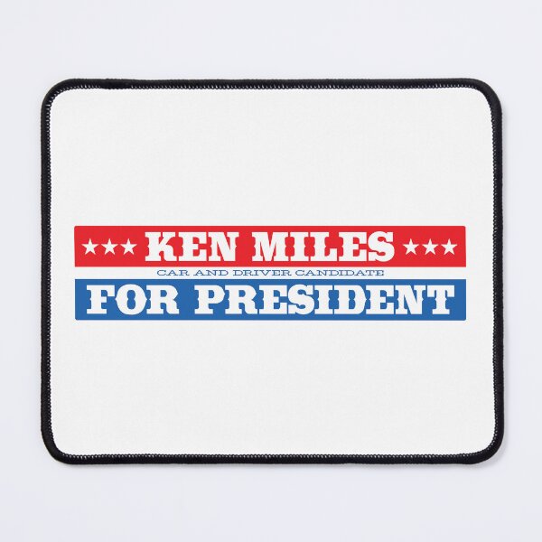 Item preview, Ken Miles for President designed and sold by retropetrol.