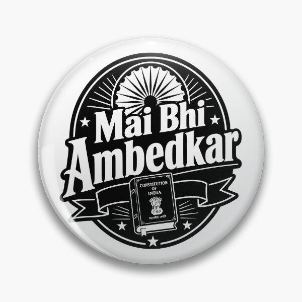 Item preview, Mai Bhi Ambedkar | Jai Bhim Constitution Badge Art designed and sold by ArtsyExplorer.