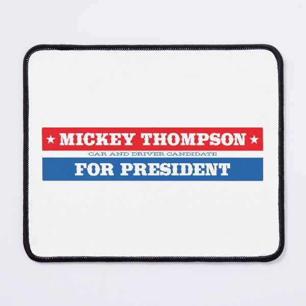 Item preview, Mickey Thompson for President designed and sold by retropetrol.