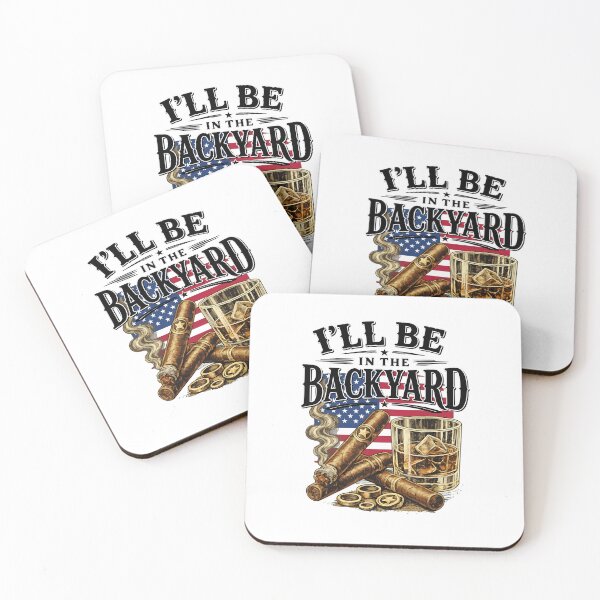 Item preview, I'll Be in The Backyard Cigar and Bourbon Retro Vintage designed and sold by thomas-frame.