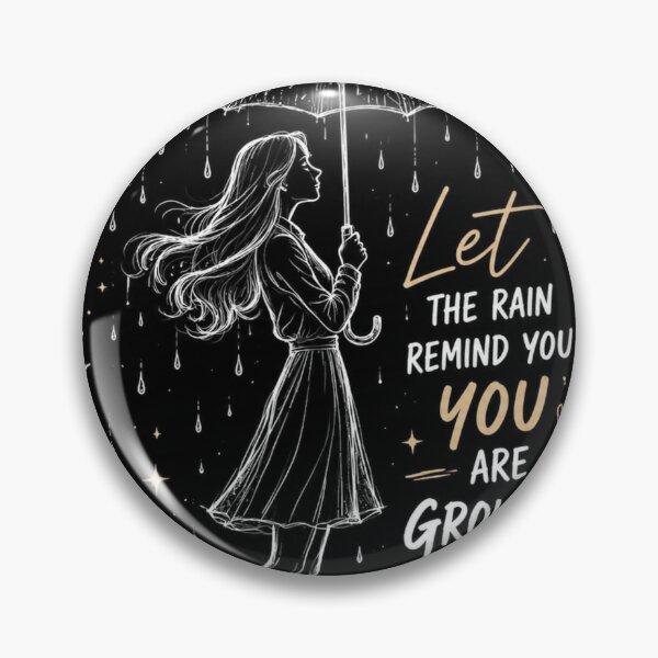 Item preview, Growing Through Rain Quote | and T shirt designed and sold by PawFusionArt.