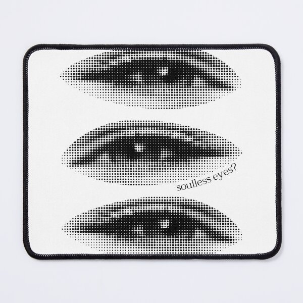 Item preview, Soulless Eyes? Great Gifts for Artsy Dark Eyes Back  designed and sold by foryourbestself.