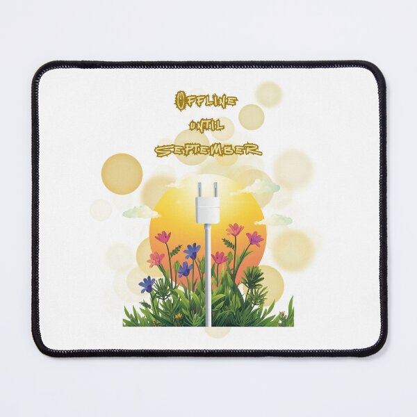 Item preview, Offline Until September Digital Detox Summer Design designed and sold by iamKRUK.